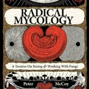 radical mycology