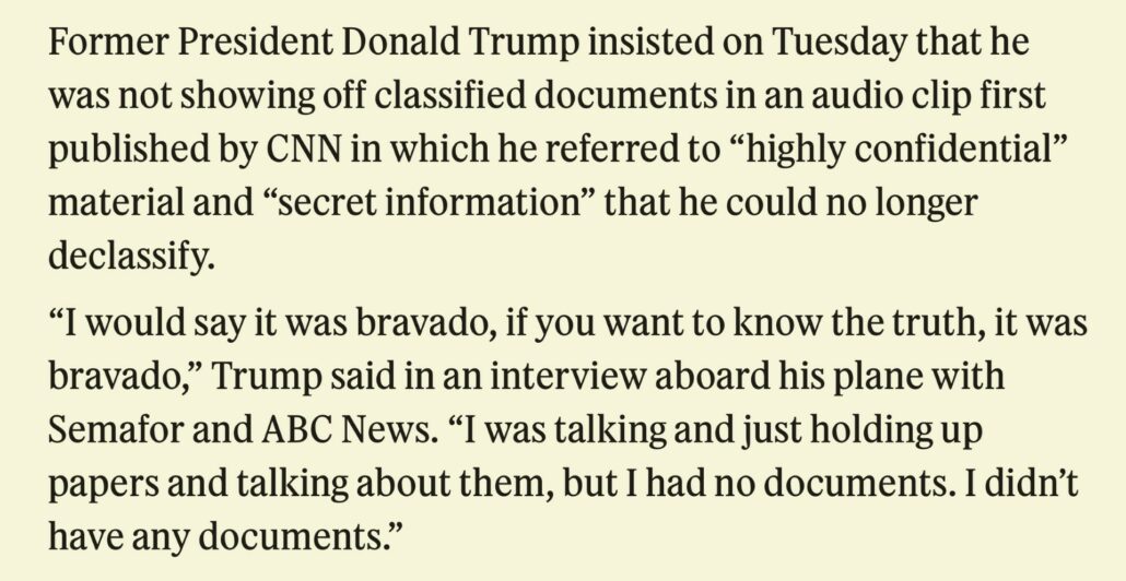 clip from a news article in which Donald Trump preposterously claims he didn't have classified documents