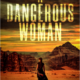 Josie – A Dangerous Woman!