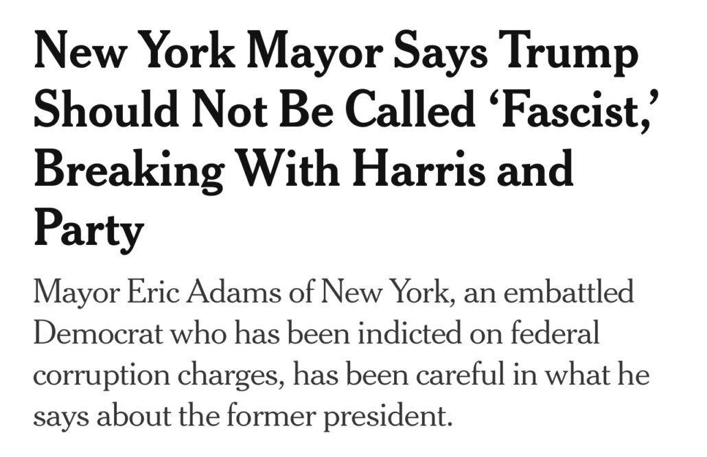 New York Times headline: New York Mayor Says Trump Shouldn’t Be Called Fascist