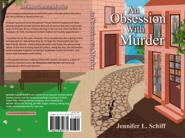 Authors In Our Midst – Jennifer Schiff – An Obsession With Murder 1