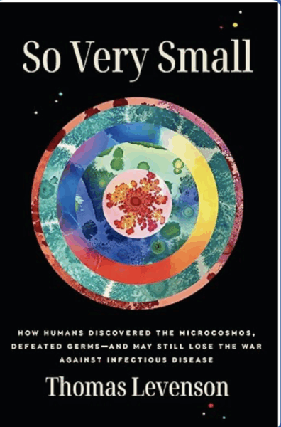 Interested in a Zoom Book Club to Discuss Tom Levenson’s Book 'So Very Small'?