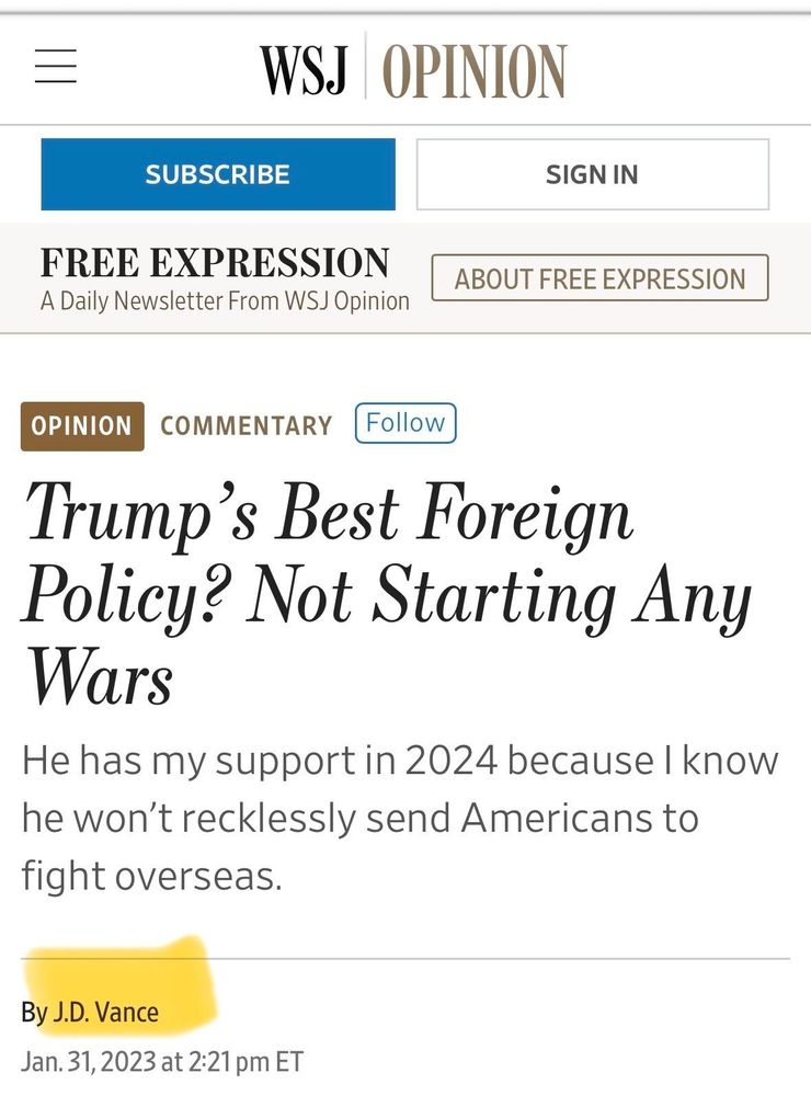 WSJ op-ed by JD Vance. Title reads: Trump's Best Foreign Policy? Not Starting Any Ways.